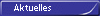 Aktuelles